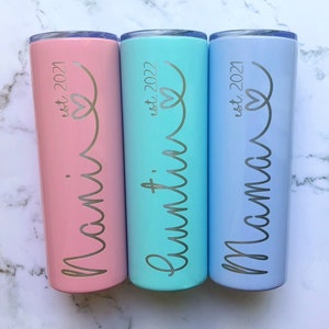 Mom Tumbler Personalized-Grandma Gift-Mother's Day-Grandparent's Day-Mom Est. Date-New Mom Gift-Mimi Gift-Mama Tumbler-Aunt