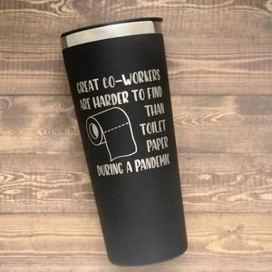 Great Coworker Gift-r-Gag Office Gift-Retirement Gift-Farewell Office Gift-Thank You Gift fo Co Worker-Boss Gift-Pandemic Tumbler