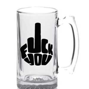 Beer Mug 16oz FU