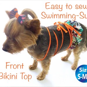 May include: A small dog wearing a bright orange and white patterned bikini top and matching bottom. The dog is wearing a bow in its hair. The text "Easy to sew Swimming-Suit" is at the top of the image. The text "Front Bikini Top" is at the bottom left of the image. The text "Size S-M-L" is at the bottom right of the image.