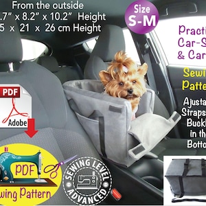 Puede incluir: Un asiento de coche para perros gris y negro con correas ajustables y hebillas. El asiento está diseñado para caber en el asiento trasero de un coche y tiene una altura de 10,2 pulgadas. El asiento también está disponible en una talla más pequeña, S-M. La imagen incluye el texto "Sewing Pattern" y "PDF".