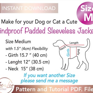 May include: Digital PDF pattern for a windproof, padded, sleeveless jacket for dogs or cats. Size Medium with measurements: 15.7" (40 cm) girth, 12" (30.5 cm) length, and 15" (38 cm) neck. Includes a diagram with measurement points.