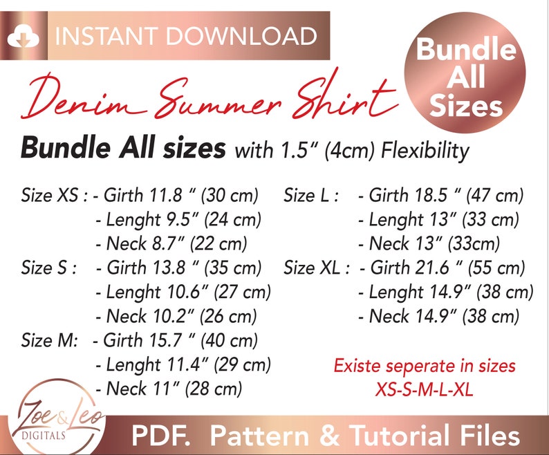 May include: A digital download pattern and tutorial for a denim summer shirt in sizes XS, S, M, L, and XL. The pattern includes measurements in inches and centimeters. The image also includes the text "Bundle All sizes with 1.5" (4cm) Flexibility".