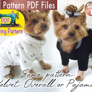 May include: Two Yorkshire Terrier dogs wearing different outfits. One dog is wearing a white, polka-dotted jumpsuit and the other is wearing a black velvet jumpsuit. The text "Pattern PDF Files" and "Sewing Pattern" are visible in the image. The text "Same pattern Velvet Overall or Pajamas" is also visible. The text "Size L" is visible in a pink circle.