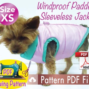 Puede incluir: Una chaqueta acolchada sin mangas, a prueba de viento, de color rosa y turquesa para un perro pequeño. La chaqueta se muestra en un Yorkshire Terrier. La imagen incluye el texto "Size XS", "Windproof Padded Sleeveless Jacket", "PDF", "Sewing Pattern" y "Pattern PDF Files".