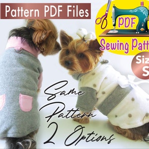 Puede incluir: Dos estilos diferentes de suéteres para perros, uno gris con bolsillos rosas y otro blanco con lunares grises. Ambos suéteres se muestran en perros Yorkshire Terrier. La imagen incluye el texto "Pattern PDF Files", "Sewing Pattern", "Size S", y "Same Pattern 2 Options".