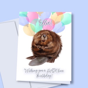 Biber Geburtstagskarte, personalisierte Geburtstagskarte, benutzerdefinierte Geburtstag, Biber Grüße, Tierliebhaber Geburtstag, Wildtier-Liebhaber