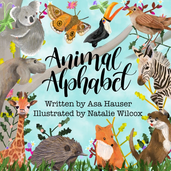 Animal Alphabet Book, Animal Book, Children's Book, Self published, Indie Author, Animal Art