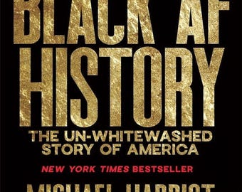 Black AF History: The Un-Whitewashed Story of America - book by Michael Harriot (Digital Download)