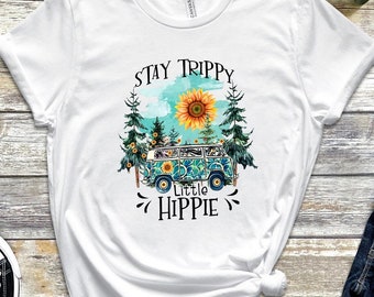 stay trippy little hippie t shirt