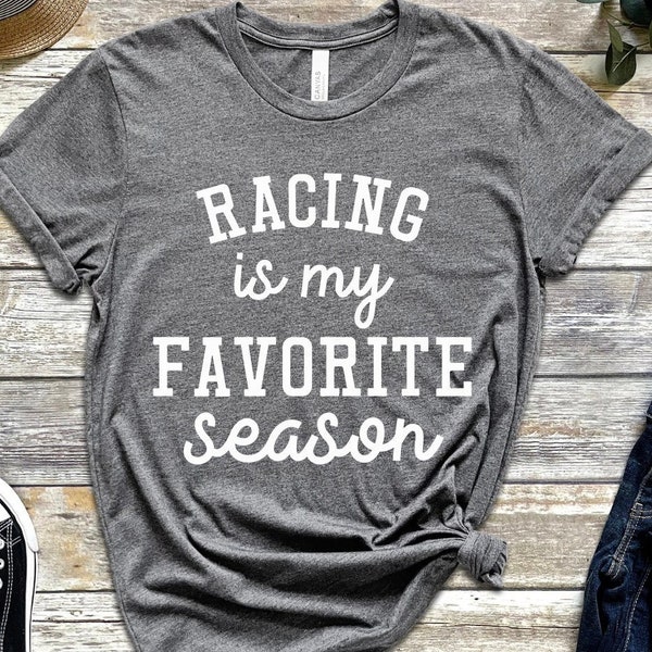 Racing T-Shirt, Gift For Racing Lover, Funny Race Track Shirt, Funny Racer Shirt For Men,Race Life Shirt, Race Gift, Racing Woman Shirt