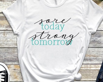 Sore Today Stronger Tomorrow T Shirts Gym Motivational Shirts for Men Women Sore Today Stronger Tomorrow T Shirts Gym Motivational Shirts for Men Women