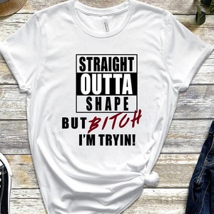 Funny Workout Shirt, Straight Outta Shape Muscle  Shirt , Loose Tank, Flowy Shirt, Cute Gym Shirt, Workout Tee