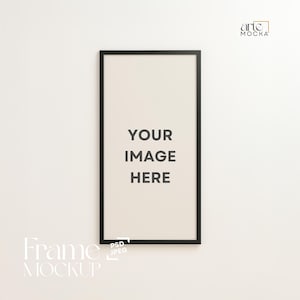 Minimalist Black Frame Mockup 1:2 Ratio Vertical Wall Art | PSD Mockup Thin Display Art Frame | Portrait Frame Mockup