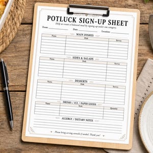 May include: A wooden clipboard with a printed "POTLUCK SIGN-UP SHEET" is displayed on a wooden surface. The sheet has sections for main dishes, sides, desserts, and drinks. A black pen rests on the left, and a pie server and plate are on the right.