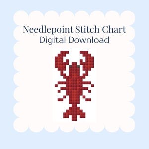 May include: Digital download of a needlepoint stitch chart featuring a red lobster design. The lobster is composed of small, square pixels. The text "Needlepoint Stitch Chart Digital Download" is displayed in a serif font.