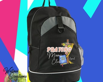 Personalized Praying Moms Club, Canyon Backpack