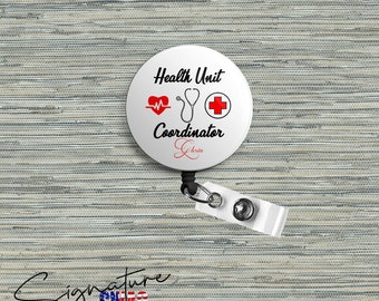 40 Badge Custom Order- Health Unit Coordinator Design.