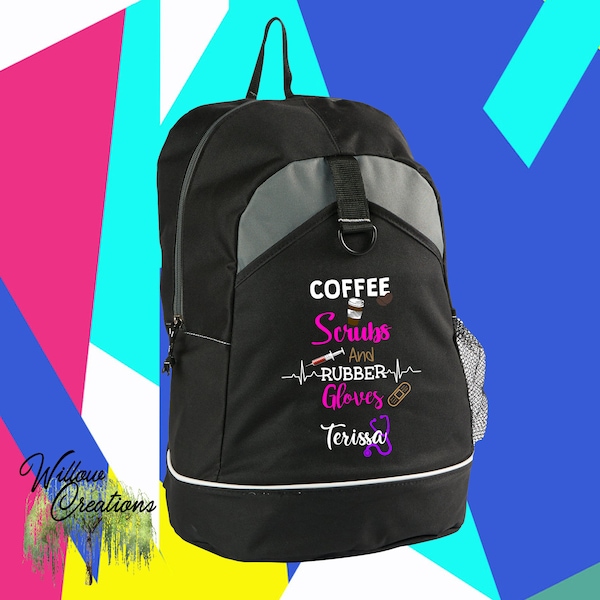 Personalized Coffee, Scrubs and Rubber Gloves RN, LPN, CNA Canyon Backpack