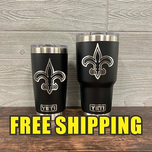 NEW ORLEANS SAINTS YETI Laser Engraved Tumblers, Can Colsters and Chug  Bottles