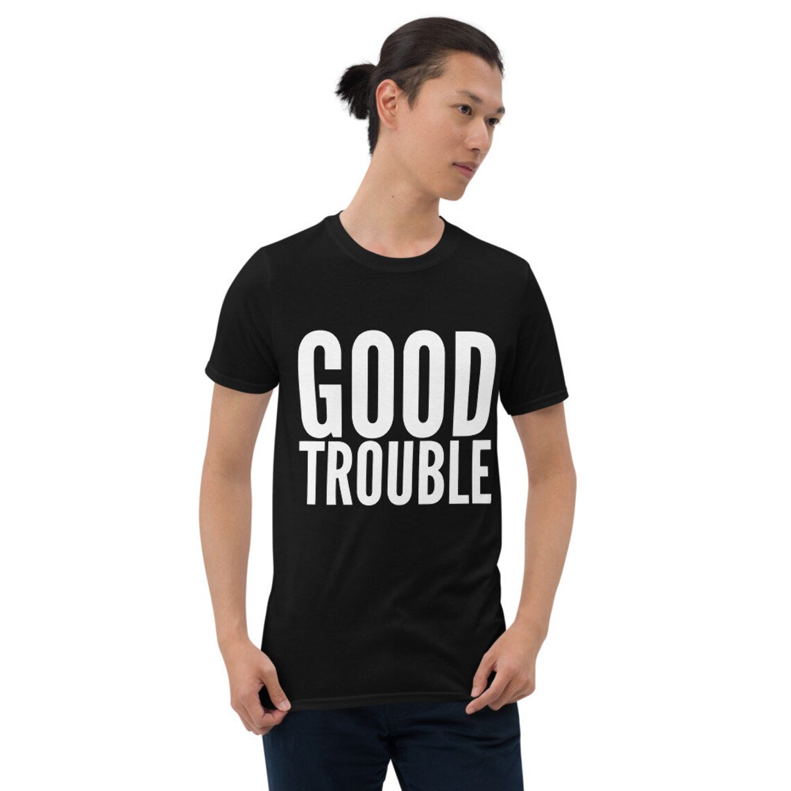 Good Trouble Shirt Shortsleeve Unisex Tshirt Etsy