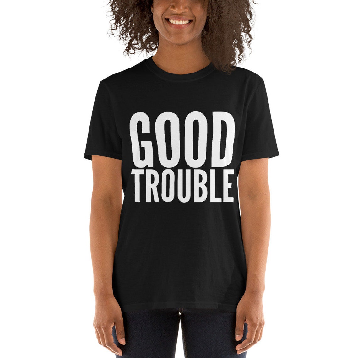 Good Trouble Shirt Shortsleeve Unisex Tshirt Etsy