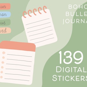 May include: A set of 139 digital stickers for a boho bullet journal. The stickers are in a variety of colors and designs, including a notepad with a pink top and a notepad with a spiral binding. The text "BOHO BULLET JOURNAL" and "139 DIGITAL STICKERS" is also included in the image.