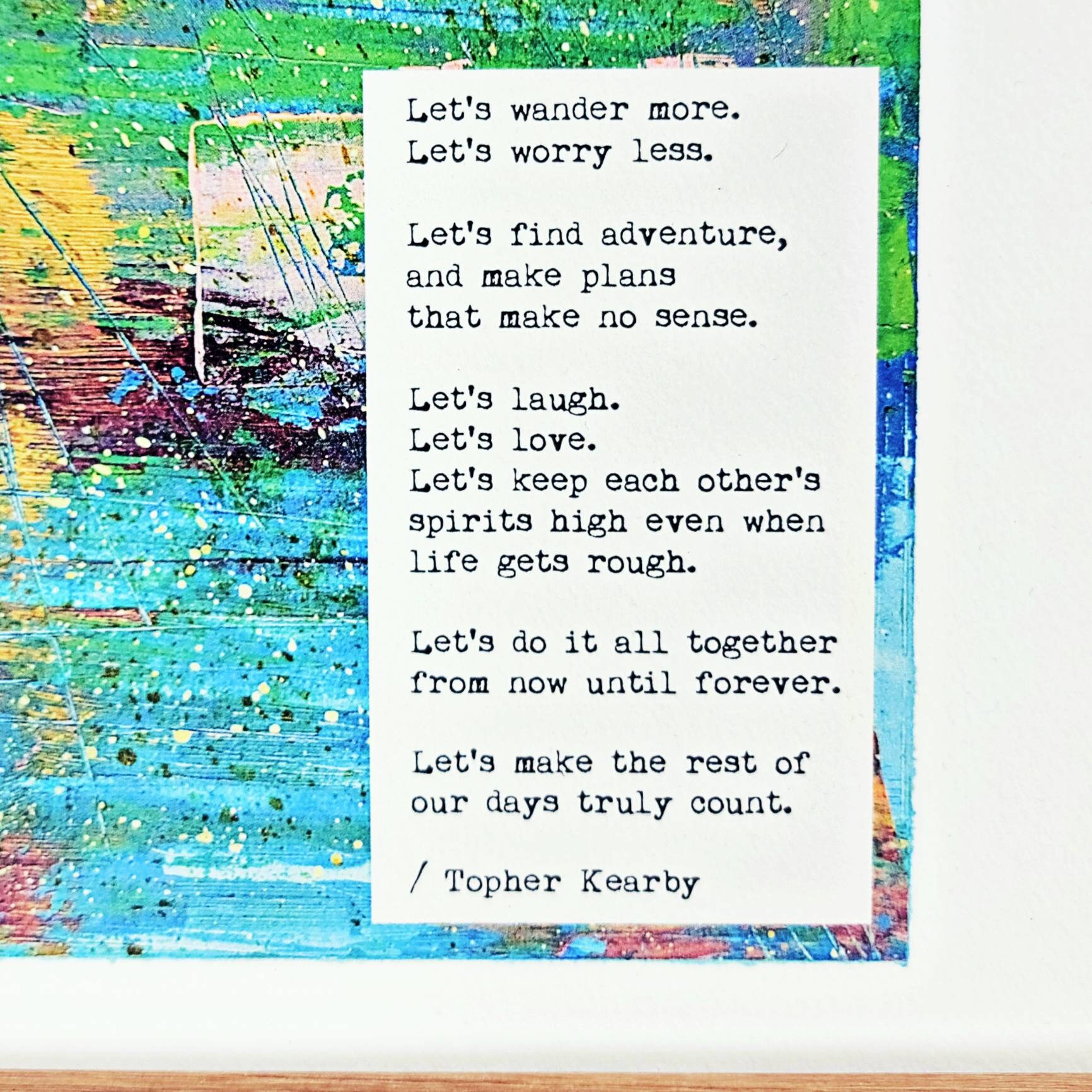 Just Be, With Me echo / Abstract 11x14 Inch Gallery Print watercolor Paper  Topher Kearby Poetry Quote 