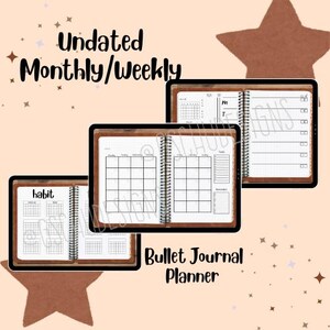 May include: An undated monthly/weekly bullet journal planner with a brown cover. The planner is open to show the habit tracker, monthly calendar, and weekly layout pages. The text "Bullet Journal Planner" is visible.