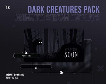 Dark Creatures Stream Pack | Animated Stream Overlays | Horror | Fantasy Forest | Streamer Assets | Twitch Set | Stinger Transition | Creepy