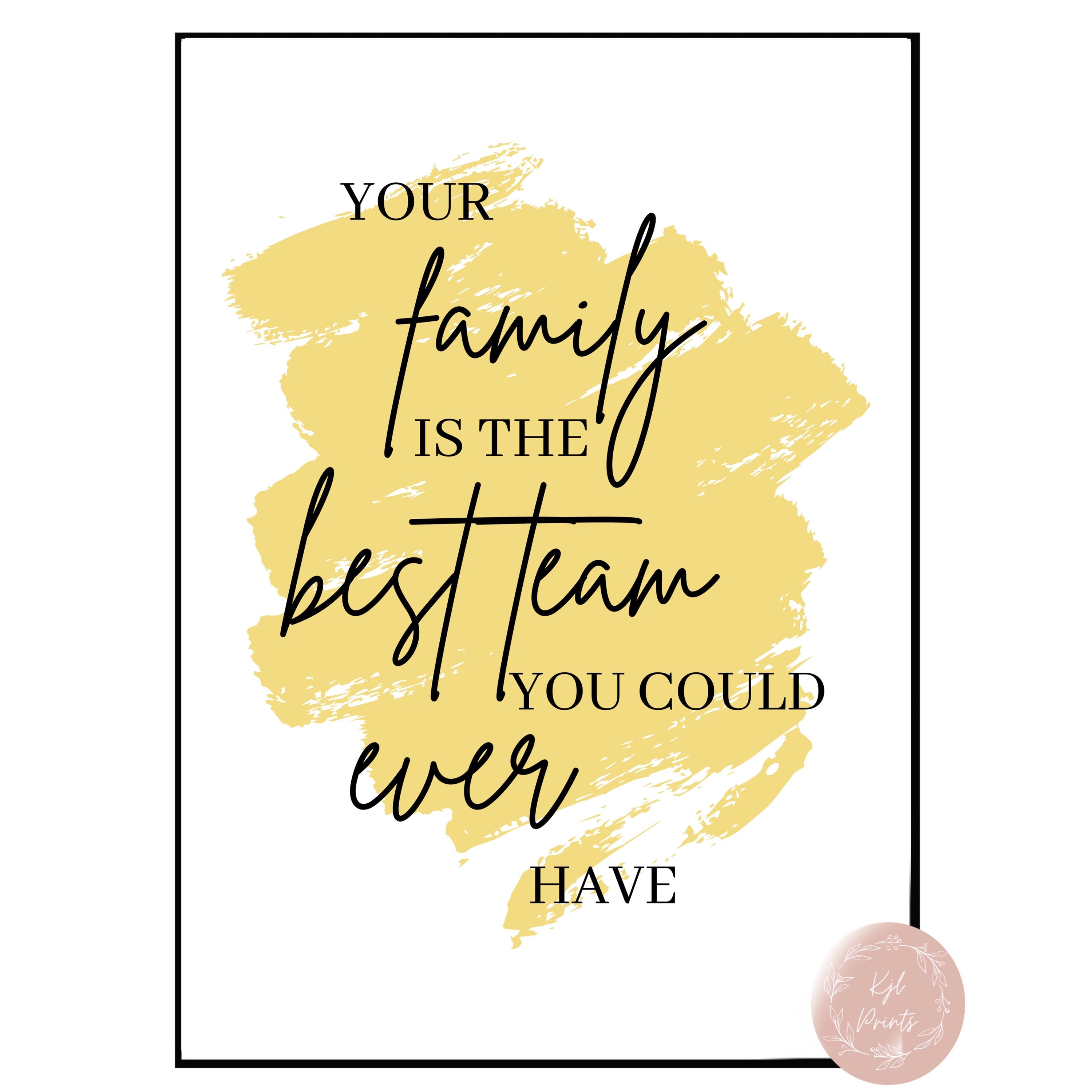 Family print your family is the best team you could have quote | Etsy