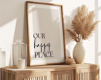 Our Happy Place print | Wall Decor | Wall Print | Neutral Beige Cream Modern Print