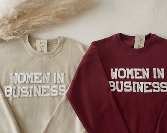 Women in Business Sweatshirt, Women in Business Gifts, Businesswoman Sweatshirt, Entrepreneur Sweatshirt, Female Entrepreneur Gifts