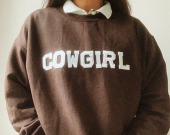 Brown Cowgirl Sweatshirt | Brown Sweatshirt | Cowgirl Crewneck |College Sweatshirt | Vintage Sweatshirt | Country Girl Gifts | Country Girl