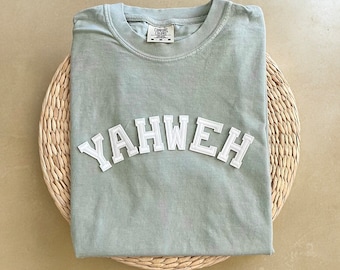 Comfort Colors Yahweh Shirt, Yahweh Tee, Jesus Shirt, Christian Tshirts, Gift for Christians, Faith Based Tee, Church Shirt, Religious Shirt
