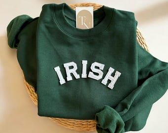 Irish Sweatshirt, Irish Shirt for Women, Irish Sweater,Irish St Patrick Shirt, Irish Shamrock Shirt, St Patricks Day Sweatshirt, Irish Gifts