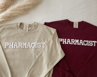 Pharmacist Sweatshirt, Pharmacist Shirt, Pharmacist Crewneck, Pharmacist Gifts, Pharmacist Student Graduation Gift, Pharmacy Sweatshirt
