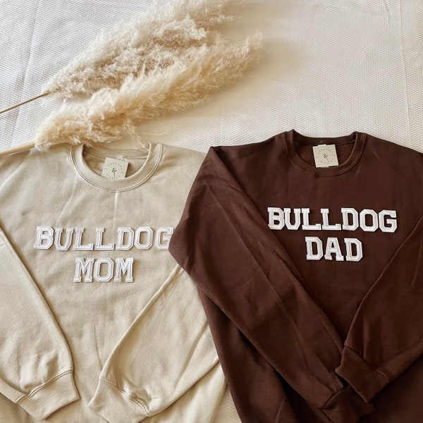 Bulldog Mom Sweatshirt | Bulldog Mom Gift | Bulldog Mama Gift | Bulldog Dad Sweatshirt | Dog Mom Gift | Bulldog Sweatshirt | Bulldog Gifts