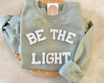 Felpa Be The Light, Felpe Cristiane, Regali Cristiani, Maglioni Cristiani per Donna, Felpa Be Kind, Felpa Versetto della Bibbia
