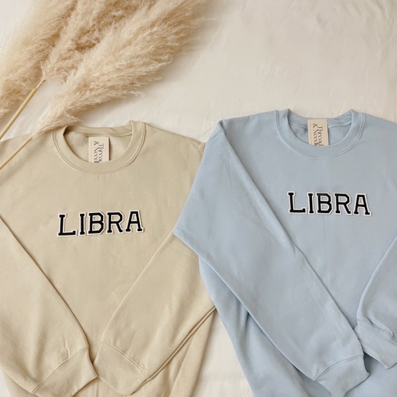 Libra Sweatshirt, Libra Crewneck, Libra Shirt, Libra Birthday Gifts, Libra Gifts, Gifts for Libra, Libra Gift Ideas, Zodiac Sign Sweatshirt
