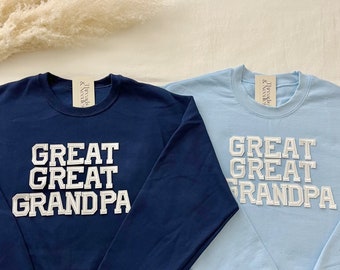 Great Great Grandpa Sweatshirt, Great Great Grandpa Shirt, Gift for Great Great Grandpa, Mother’s Day Gift, Great Great Grandparent Gifts