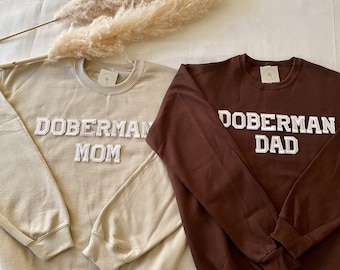 Doberman Mom Sweatshirt | Doberman Dad Sweatshirt | Dog Mom Sweatshirt | Doberman Sweatshirt | Doberman Dad Gift | Doberman Mom Gift