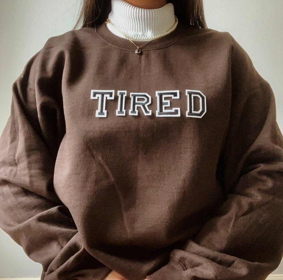 Brown Sweatshirt Tired Crewneck Tired Sweatshirt Funny | Etsy