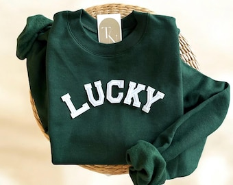 Lucky Sweatshirt, Lucky Shirt, St. Patty’s Sweatshirt, St Patrick Sweatshirt, Women's St Patrick's Day Sweatshirt, Women Lucky Crewneck
