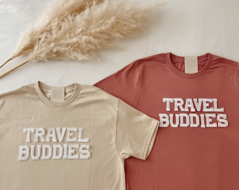 Travel Buddies Shirt, Matching Travel Shirt, Travelers Shirt, Vacation Shirt, Adventure Shirt, Gift for Travel Buddies, Travel Lover Shirt