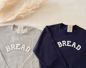 Bread Sweatshirt, Bread Crewneck, Bread Shirt, Bread Lover Gifts, Croissant Sweatshirt, Baguette Sweatshirt, Funny Sweatshirt