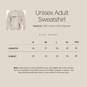 May include: Size chart for a unisex adult sweatshirt made of 50% cotton and 50% polyester. The chart shows measurements in inches for chest and length in sizes S, M, L, XL, and 2XL.