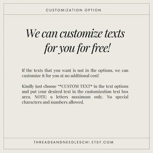 May include: Cream-colored graphic with the text "CUSTOMIZATION OPTION" at the top. The main text reads "We can customize texts for you for free!" Additional text explains customization options, including a 9-letter limit.