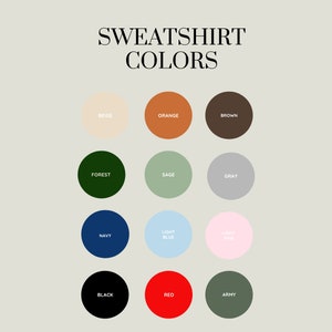 Puede incluir: Una tabla de colores que muestra 12 colores diferentes de sudaderas. Los colores son beige, naranja, marr&oacute;n, verde bosque, verde salvia, gris, azul marino, azul claro, rosa claro, negro, rojo y verde militar.