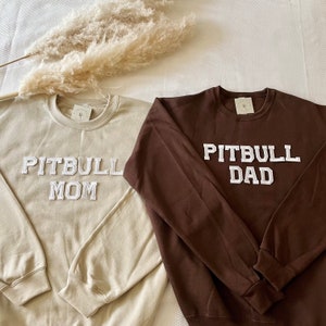 Pitbull Mom Sweatshirt | Pitbull Dad Sweatshirt | Dog Mom Sweatshirt | Pitbull Sweatshirt | Pitbull Dad Gift | Pitbull Mom Gift